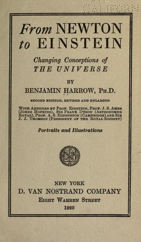 From Newton to Einstein: Changing Conceptions of the Universe